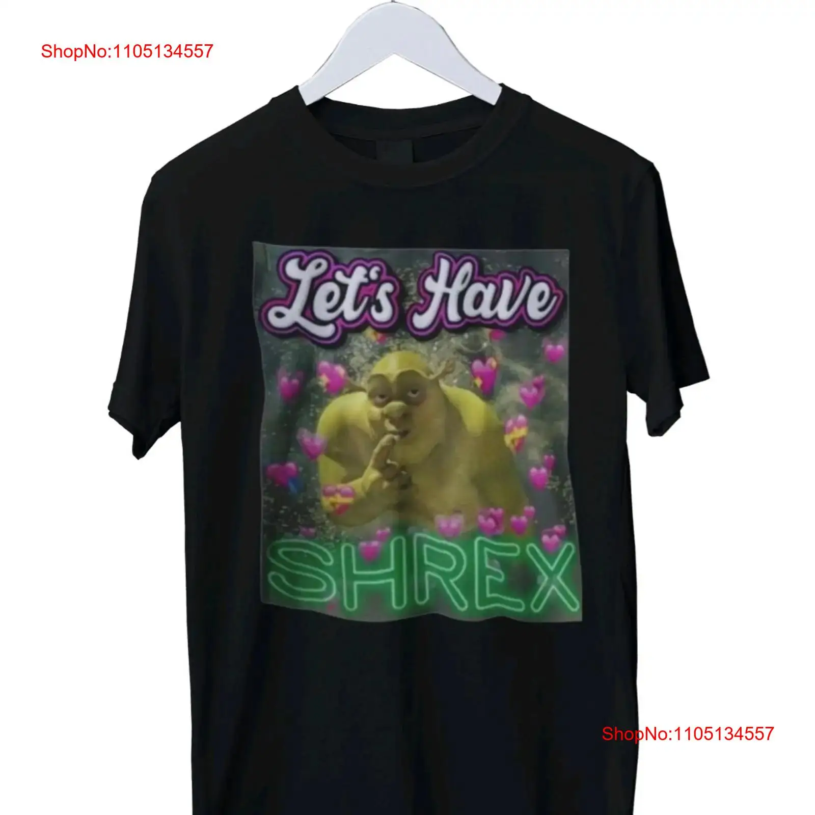 Street Fashion Dance - Lets Have Shrex Meme Funny T